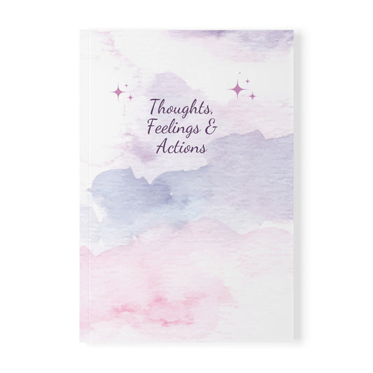 Thoughts Feelings & Actions - Softcover Notebook, A5